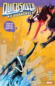 Quicksilver: no surrender. Issue 1-5 cover image