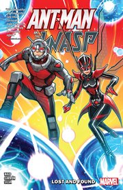 Ant-Man and the Wasp. Lost and found cover image