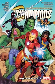 Champions Vol. 4: Northern Lights. Issue 19-21