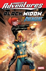 Marvel adventures black widow & the avengers. Issue 17-21 cover image
