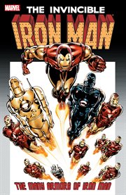 The invincible Iron Man : the many armors of Iron Man cover image