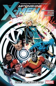 Astonishing X-Men. Issue 13-17. Exalted cover image