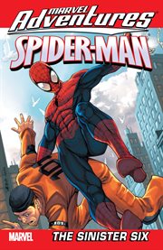 Marvel adventures Spider-man. Volume 1, issue 1-4, The sinister six
