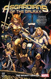 Asgardians of the Galaxy. Volume 1, issue 1-5, The Infinity Armada