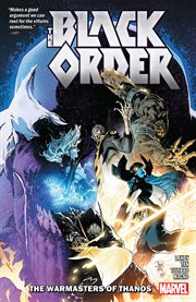 Black order: the warmasters of thanos. Issue 1-5 cover image