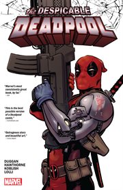 The despicable Deadpool. Issue 287-300 cover image