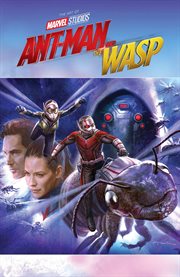 Marvel's ant-man and the wasp: the art of the movie cover image