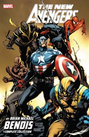 New avengers by brian michael bendis: the complete collection. Issue 38-54 cover image