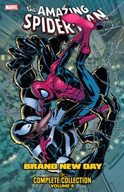 Spider-Man: Brand New Day - the Complete Collection