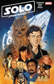 Solo: a star wars story adaptation. Issue 1-7 cover image