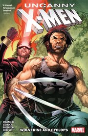Uncanny X-Men. Issue 11-16, Wolverine and Cyclops cover image
