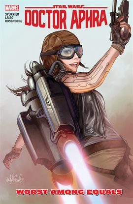 Cover image for Star Wars: Doctor Aphra Vol. 5: Worst Among Equals