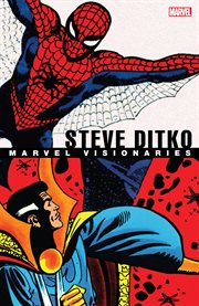 Marvel visionaries. Steve Ditko