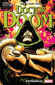 Doctor Doom. Volume 1, issue 1-5, Pottersville