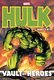 Marvel vault of heroes. Issue 1-12. Hulk, biggest & best