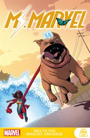 Ms. Marvel. Issue 6-9. Meets the Marvel Universe