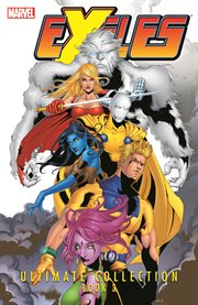 Exiles Ultimate Collection Book 3