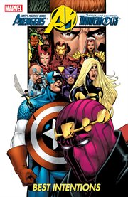 The Avengers, Thunderbolts. Volume 2, issue 1-6, Best intentions cover image