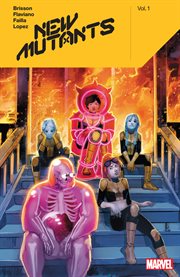 New mutants by ed brisson. Volume 1 cover image