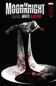 Moon Knight : black, white & blood. Issue 1-4 cover image