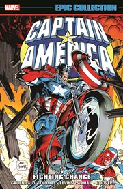Captain America Epic Collection: Fighting Chance cover image