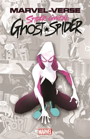 Marvel-Verse: Spider-Gwen: Ghost-Spider cover image