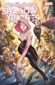 Spider : Gwen. Shadow Clones. Issues #1-5 cover image