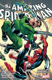 The amazing Spider-man. Vol. 7. Armed and dangerous cover image
