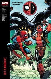 Spider-Man/Deadpool. Isn't it bromantic? cover image