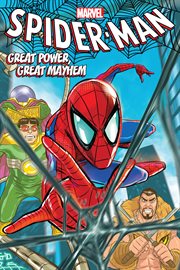 Spider-Man. Great Power, Great Mayhem cover image