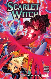Scarlet witch. Vol. 2. Magnum opus cover image