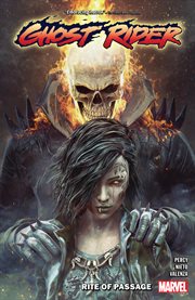Ghost Rider. Vol. 4. Rite of Passage cover image