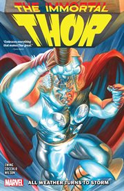 Immortal Thor. Vol. 1. All Weather Turns to Storm cover image