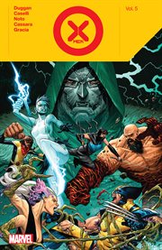 X-Men by Gerry Duggan. Vol. 5 cover image