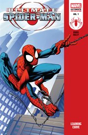 Ultimate Spider-Man Epic Collection: Learning Curve. Volume 1 cover image