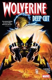 Wolverine: Deep Cut. Volume 1 cover image