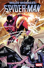 Miles Morales: Spider-Man by Cody Ziglar