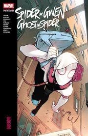 Spider-Gwen Modern Era Epic Collection. Ghost-Spider : Gwenom cover image