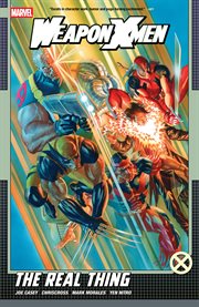 Weapon X-Men. The Real Thing cover image