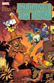 Enchanted tiki room. Issue 1-5 cover image