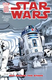 Star Wars. Volume 6, issue 33-37. Out among the stars cover image