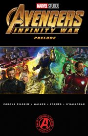Marvel's avengers: infinity war prelude. Issue 1-2 cover image