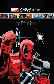 Deadpool: hey, it's deadpool! marvel select cover image