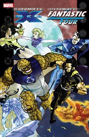 Ultimate X-Men/Fantastic Four