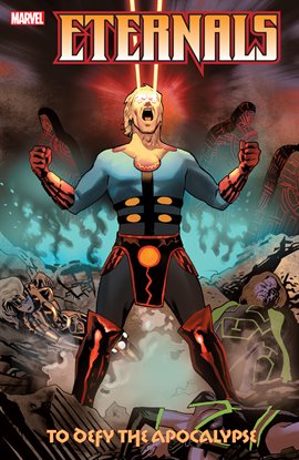 Eternals: To Defy The Apocalypse, book cover