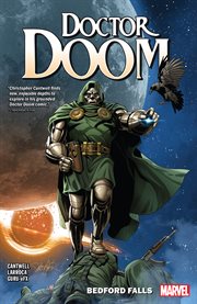 Doctor Doom. Volume 2, issue 6-10, Bedford Falls