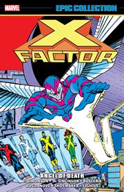 X-Factor. Issue 21-36, Epic collection