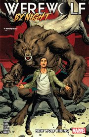 Werewolf by Night. Issue 1-4. New wolf rising