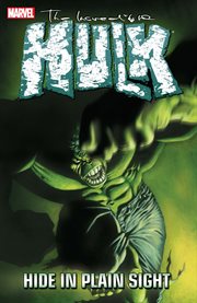 Incredible hulk: hide in plain sight. Issue 55-59 cover image
