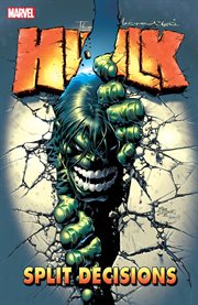 Incredible hulk: split decisions. Issue 60-65 cover image